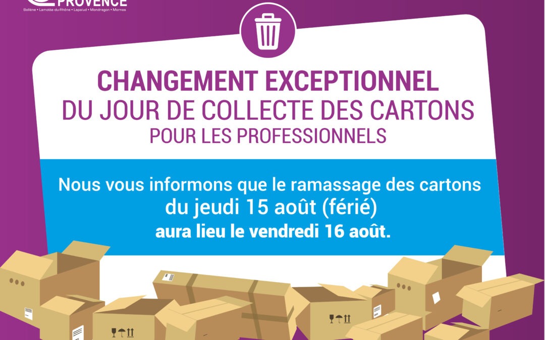 JOUR DE COLLECTE DE CARTONS – CHANGEMENT EXCEPTIONNELLE