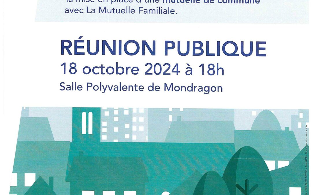 REUNION PUBLIQUE – MUTUELLE FAMILIALE