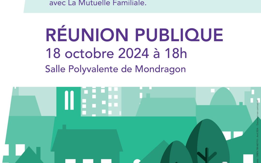 REUNION PUBLIQUE – MUTUELLE FAMILIALE