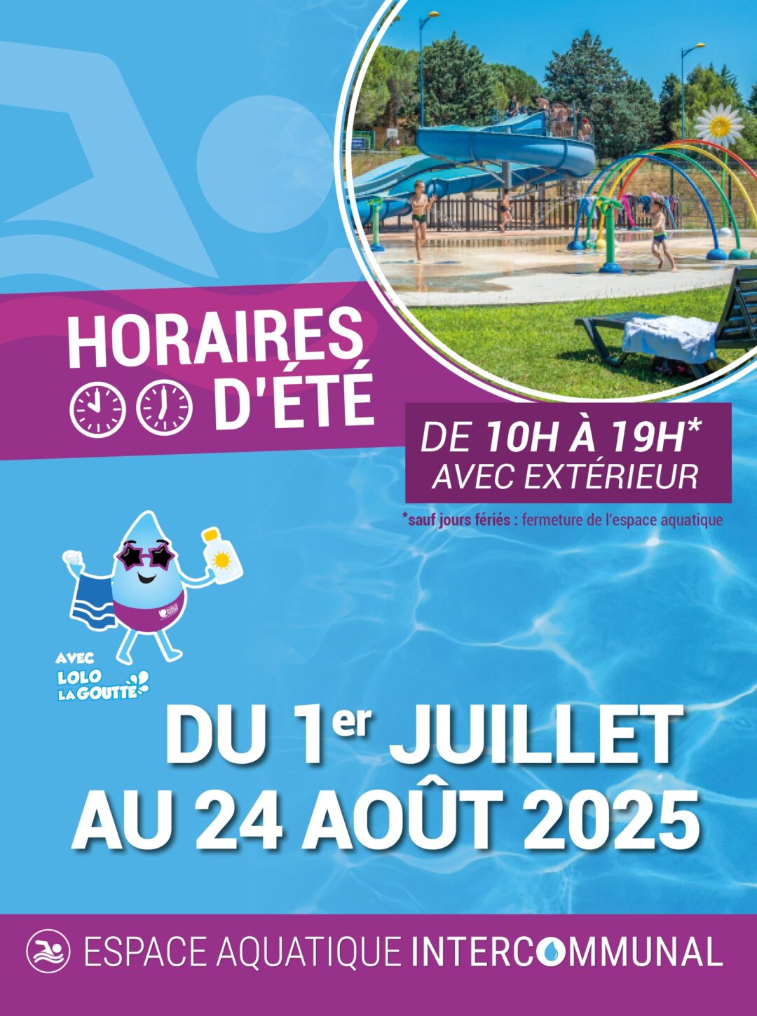 ESPACE AQUATIQUE INTERCOMMUNAL / HORAIRES D’ÉTÉ