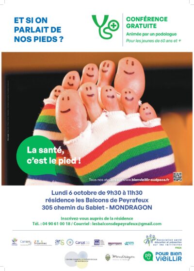 ET SI ON PARLAIT DE NOS PIEDS ? CONFÉRENCE GRATUITE INSCRIPTION AU 04.90.61.00.18