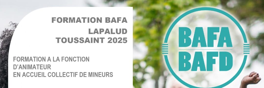 FORMATION BAFA LAPALUD TOUSSAINT 2025