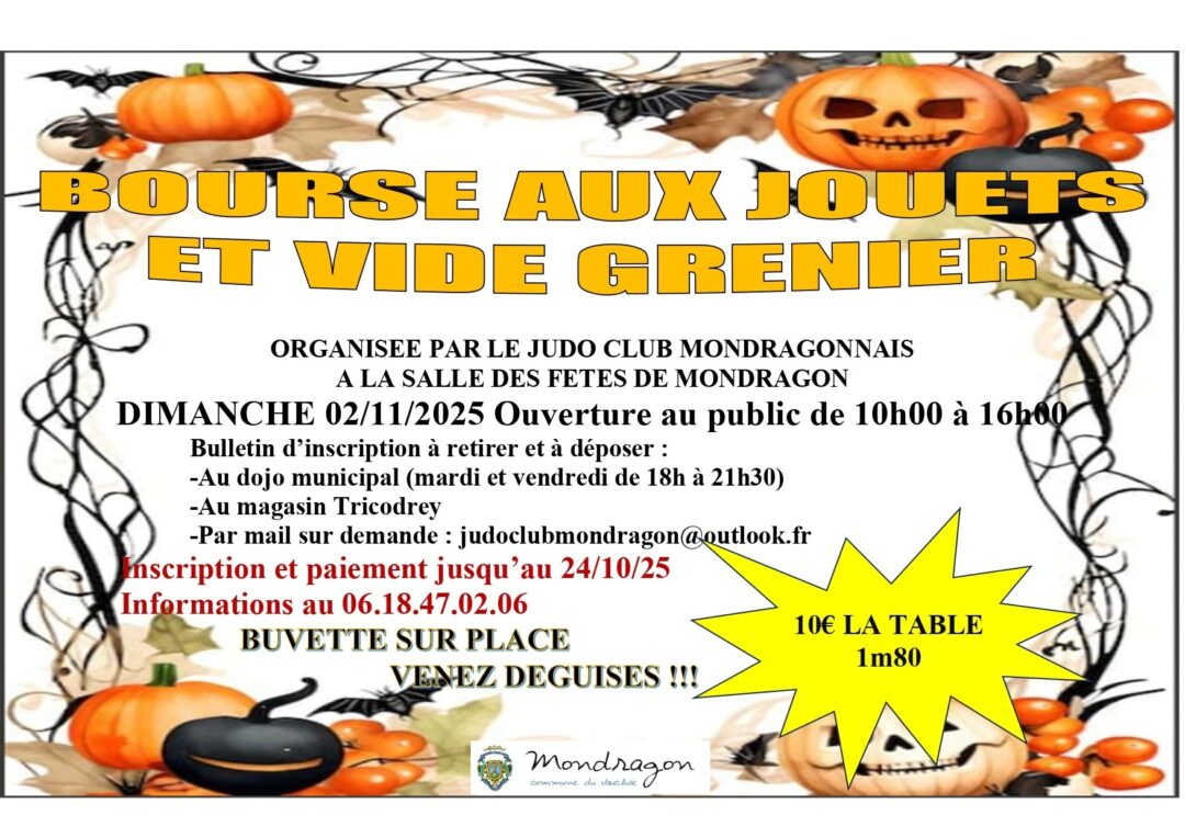 LE JUDO CLUB MONDRAGONNAIS ORGANISE SA BOURSE AUX JOUETS ET VIDE GRENIER – INSCRIPTIONS