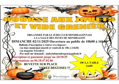 LE JUDO CLUB MONDRAGONNAIS ORGANISE SA BOURSE AUX JOUETS ET VIDE GRENIER – INSCRIPTIONS