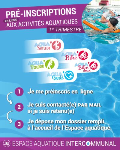 PRÉ-INSCRIPTIONS EN LIGNE AUX ACTIVITÉS AQUATIQUES