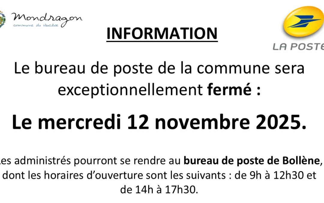 INFORMATION BUREAU DE POSTE MONDRAGON