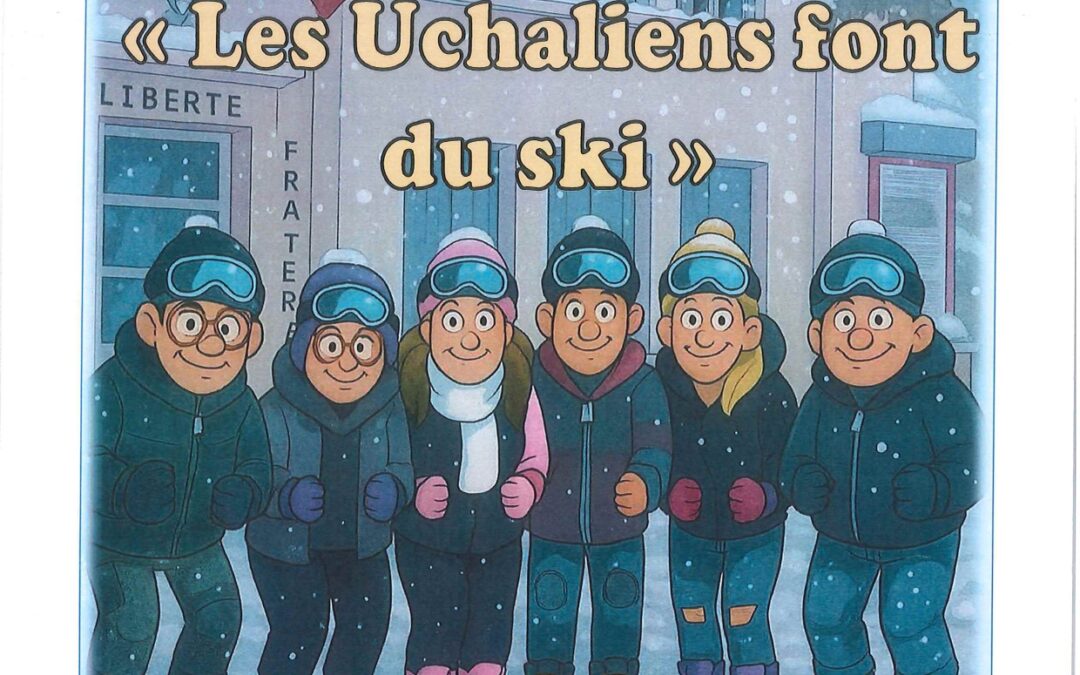 UCHAUX – SOIRÉE LES UCHALIENS FONT DU SKI