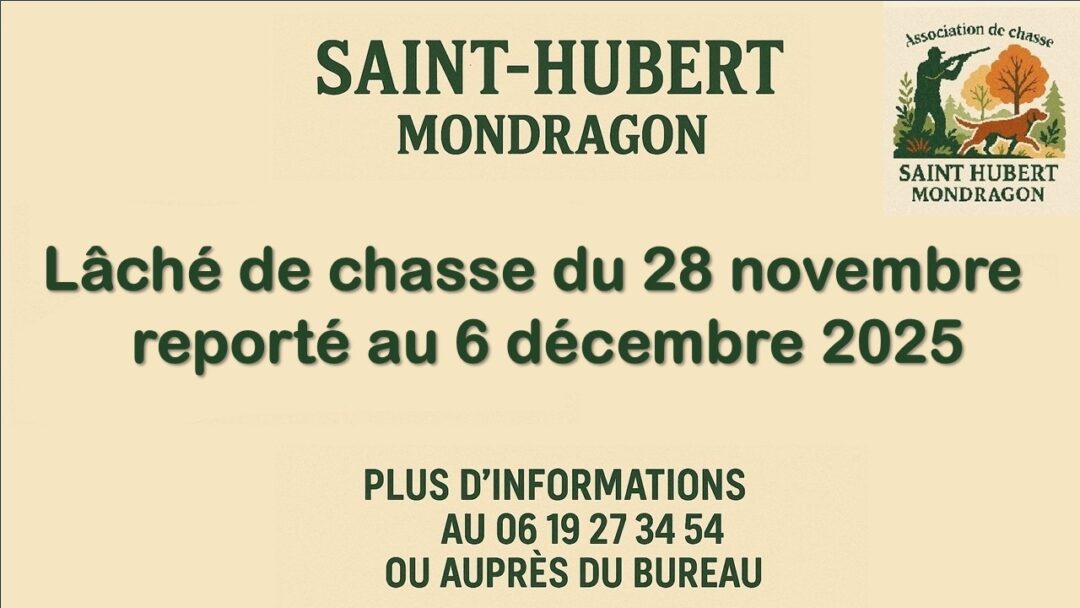 INFORMATION SAINT-HUBERT MONDRAGON