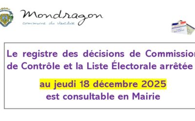 REGISTRE DES DÉCISIONS DE COMMISSION DE CONTRÔLE ET LA LISTE ÉLECTORALE CONSULTABLES EN MAIRIE