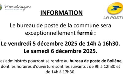 FERMETURE EXCEPTIONNELLE LA POSTE – MONDRAGON