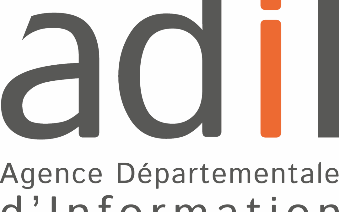 ADIL (AGENCE DÉPARTEMENTALE D&rsquo;INFORMATION SUR LE LOGEMENT)
