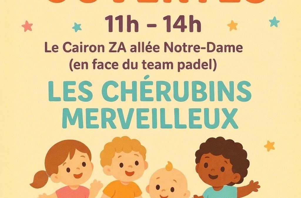 PORTES OUVERTES MICRO-CRÈCHE LES CHÉRUBINS MERVEILLEUX