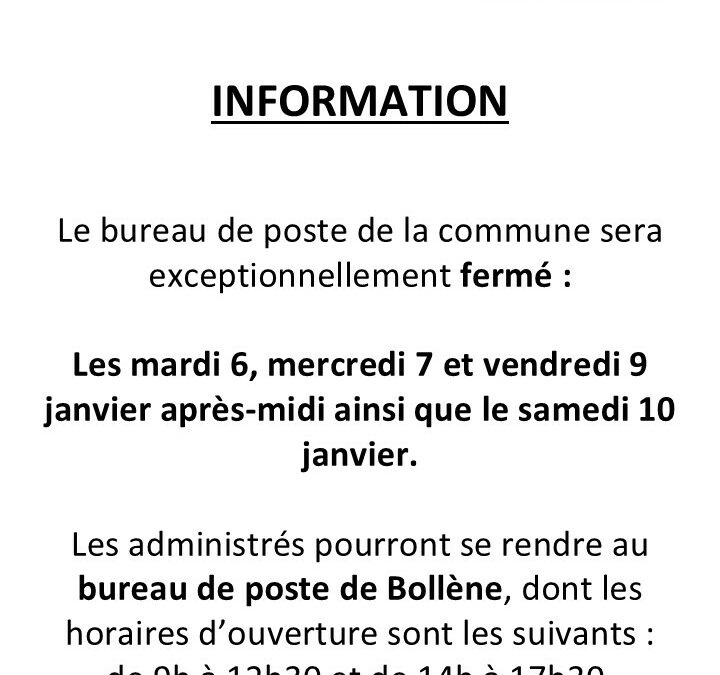 INFORMATION FERMETURE BUREAU DE POSTE MONDRAGON