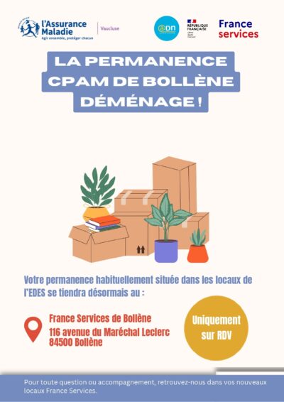 LA PERMANENCE CPAM DE BOLLÈNE DÉMÉNAGE !