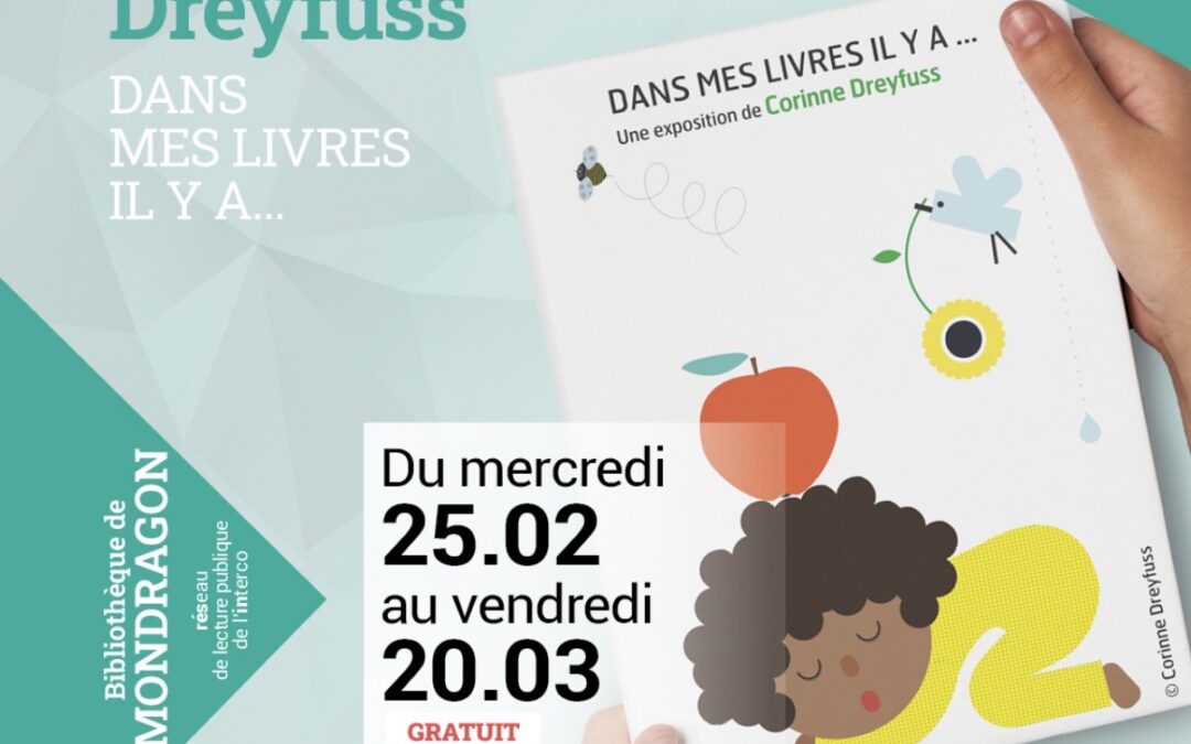 EXPOSITION CORINNE DREYFUSS – BIBLIOTHÈQUE DE MONDRAGON