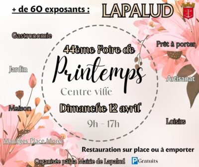 44 ÈME FOIRE DE PRINTEMPS – LAPALUD