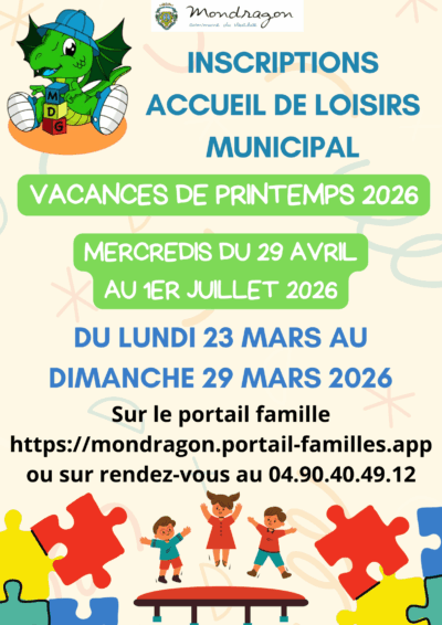 INSCRIPTIONS ACCUEIL DE LOISIRS MUNICIPAL MONDRAGON