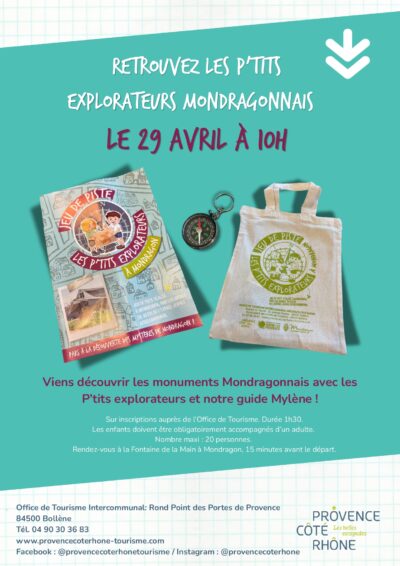 LES P&rsquo;TITS EXPLORATEURS MONDRAGONNAIS