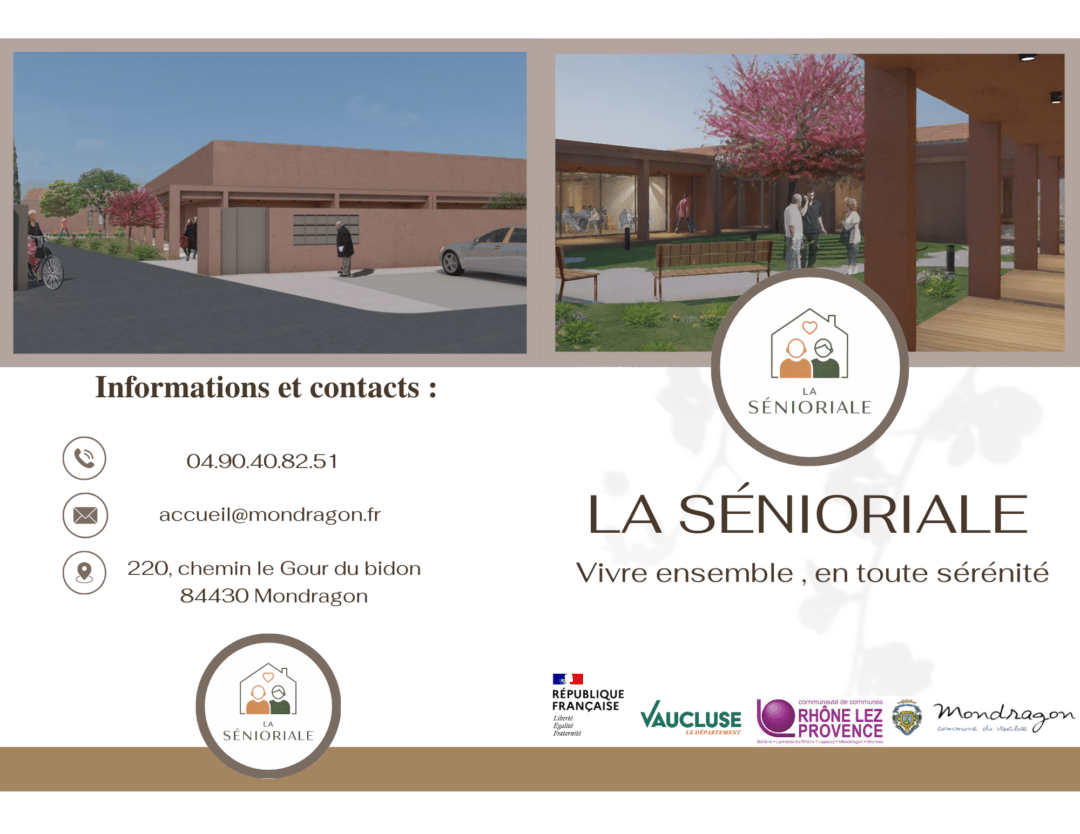 LA SÉNIORIALE – MONDRAGON