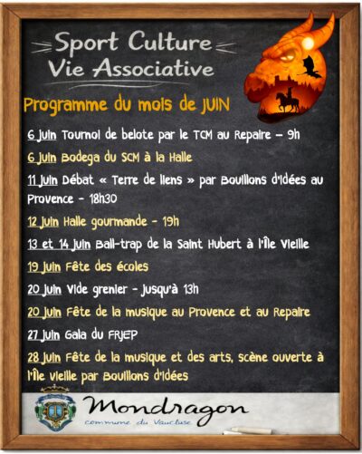 ARDOISE DU MOIS DE JUIN – SPORT CULTURE VIE ASSOCIATIVE – MONDRAGON