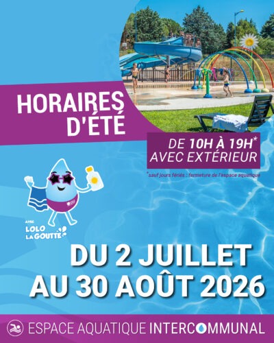 ESPACE AQUATIQUE INTERCOMMUNAL – HORAIRES D’ÉTÉ