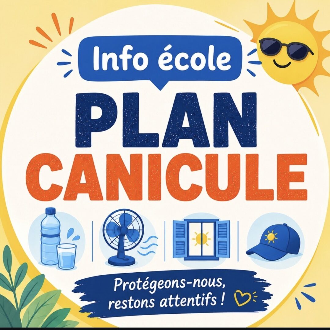 INFO ÉCOLES – PLAN CANICULE