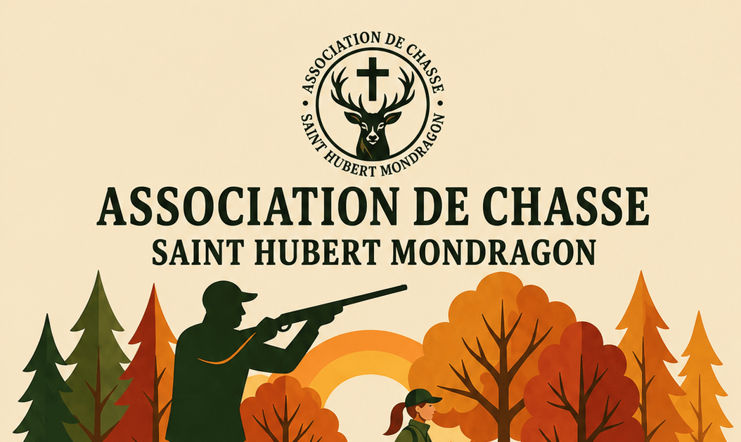 INFORMATION REMISE DES CARTES ANNUELLES – ASSOCIATION DE CHASSE SAINT HUBERT MONDRAGON