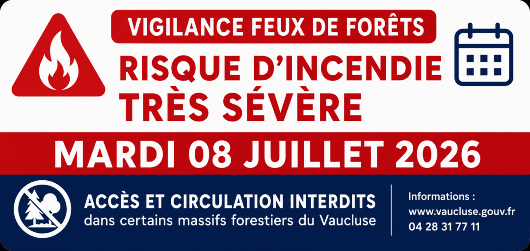 COMMUNIQUE DE PRESSE- VIGILANCE FEUX DE FORETS – RISQUE INCENDIE TRÈS SÉVÈRE