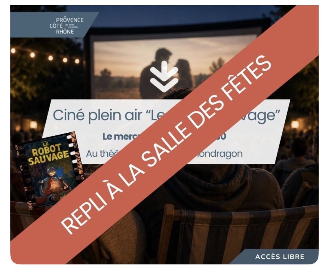 CINÉMA PLEIN AIR CE SOIR – CHANGEMENT DE LIEU – SALLE DES FÊTES MONDRAGON