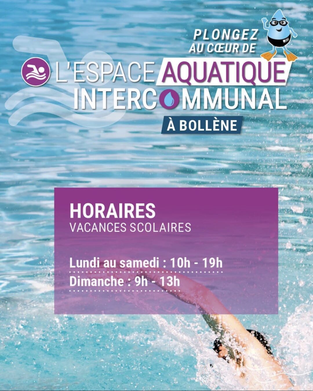 ESPACE AQUATIQUE INTERCOMMUNAL – HORAIRES VACANCES SCOLAIRES